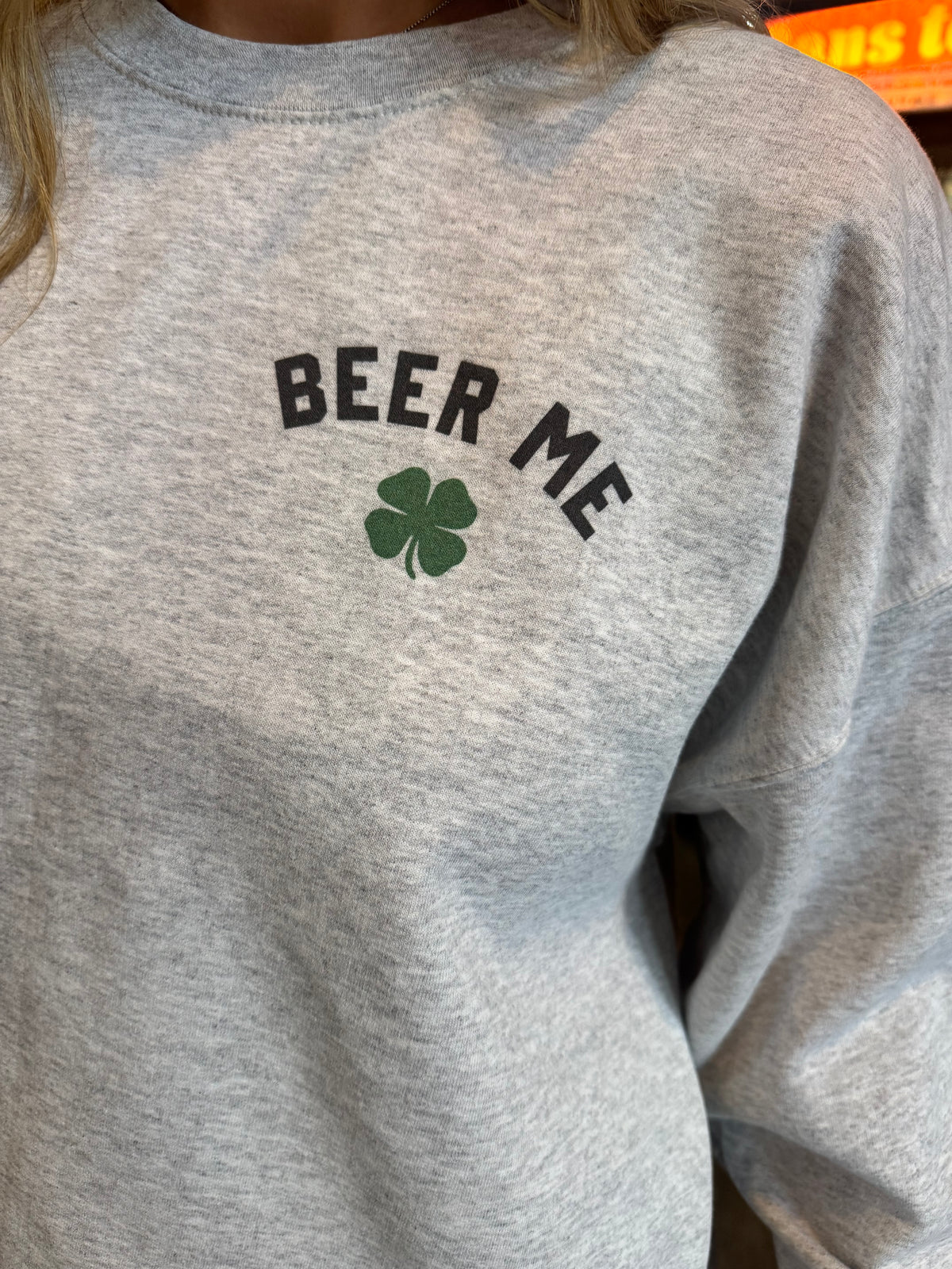 Beer Me Sweatshirt