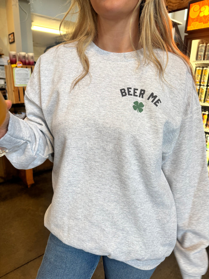 Beer Me Sweatshirt